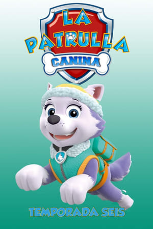 La Patrulla Canina temporada  6 online