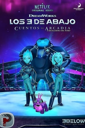 Los 3 de abajo: Cuentos de Arcadia Online