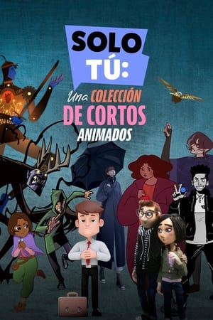 Only You: An Animated Shorts Collection Online